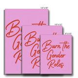 Burn The Gender Roles Fine Art Canvas