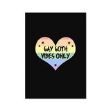 Gay Goth Vibes Only LGBTQ Punk Pride Heart Fine Art Print