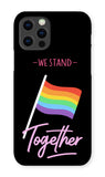 We Stand Together LGBTQ Pride Flag Premium Snap Phone Case