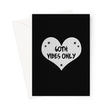 Goth Vibes Only Grey and Black Punk Heart Greeting Card
