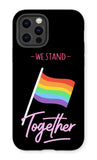 We Stand Together LGBTQ Pride Flag Premium Tough Phone Case