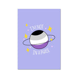 I'm Not In A Phase Asexual Pride Fine Art Print