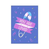 You Are Loved Transgender Pride Fine Art Print