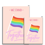 We Stand Together Fine Art Print