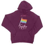 We Stand Together LGBTQ Pride Flag Hoodie