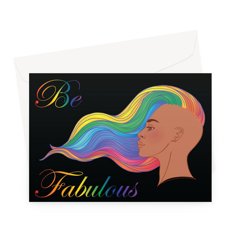 Be Fabulous Windswept Rainbow LGBTQ Hair Greeting Card
