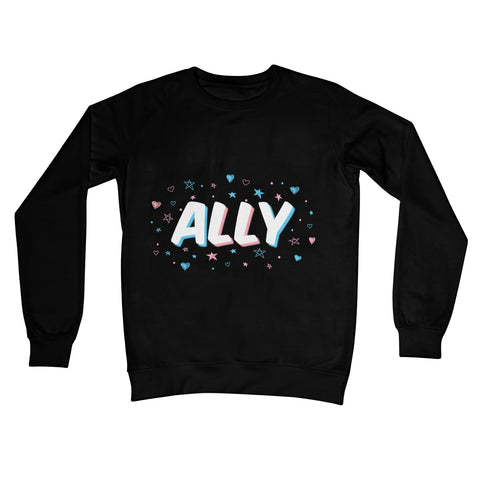 Trans Ally Transgender Pride Crew Neck Sweatshirt