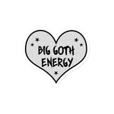 Big Goth Energy Grey and Black Heart Sticker