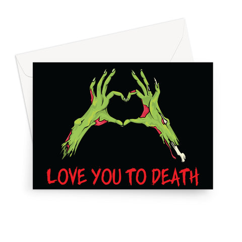 Zombie Heart Hands Love You To Death Greetings Card