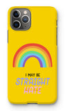 I May Be Straight But I Don't Hate LGBTQ Premium iPhone Snap Case